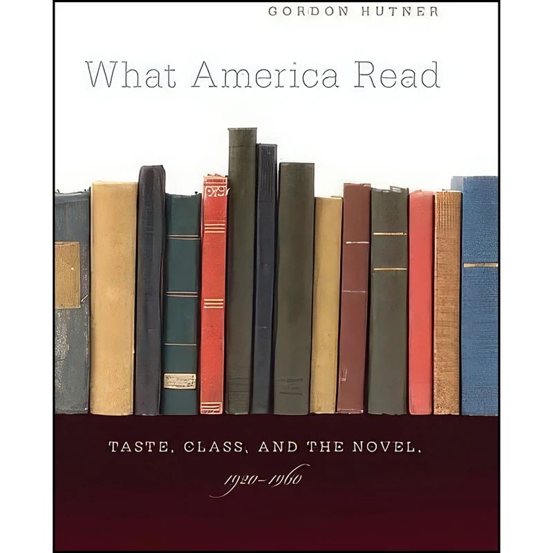 کتاب What America Read اثر Gordon Hutner انتشارات University of North Carolina Press