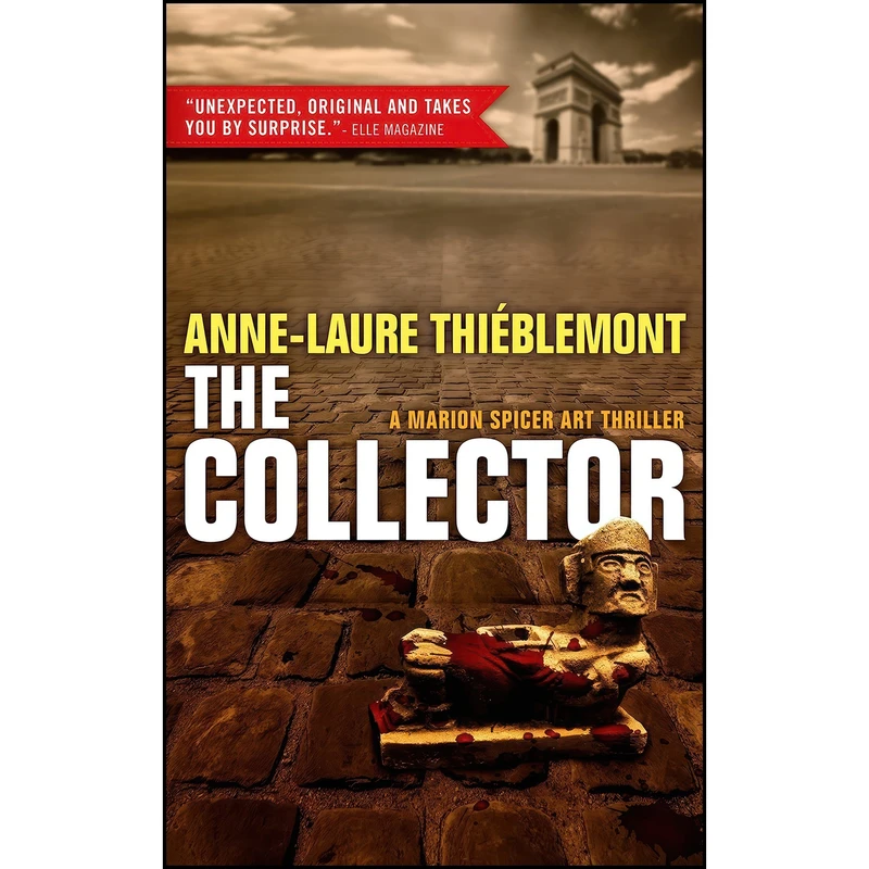 کتاب The Collector اثر جمعي از نويسندگان انتشارات Le French Book