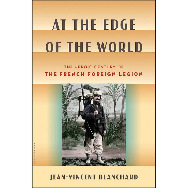 کتاب At the Edge of the World اثر Jean-Vincent Blanchard انتشارات Bloomsbury Press