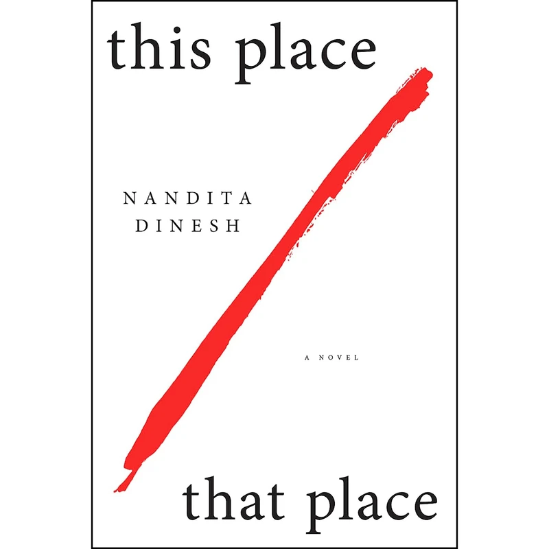 کتاب This Place That Place اثر Nandita Dinesh انتشارات Melville House