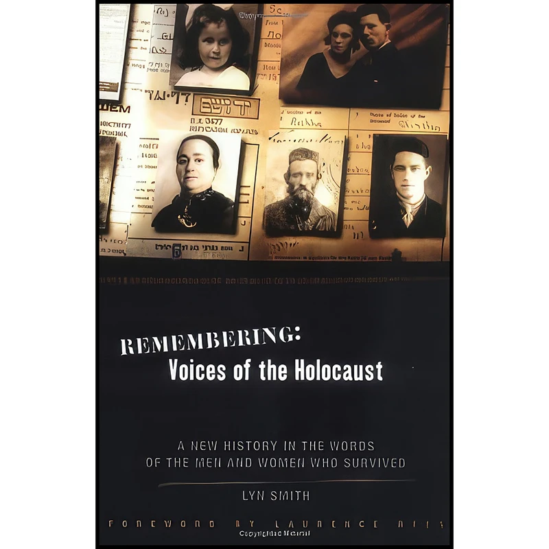 کتاب Remembering اثر Lyn Smith and Laurence Rees انتشارات Carroll Graf