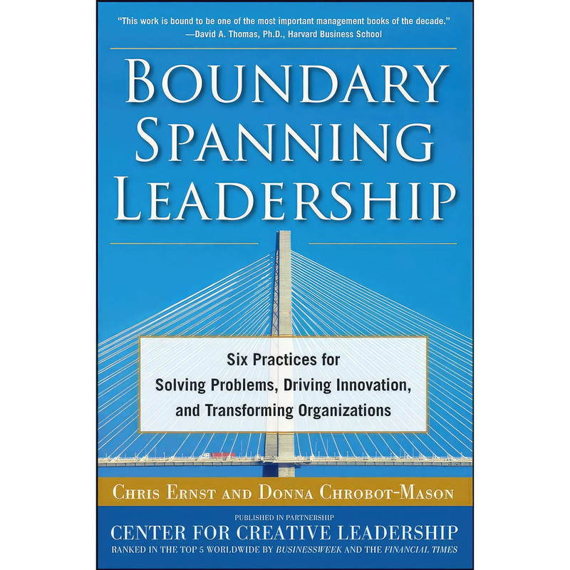 کتاب Boundary Spanning Leadership اثر Chris Ernst and Donna Chrobot-Mason انتشارات McGraw Hill