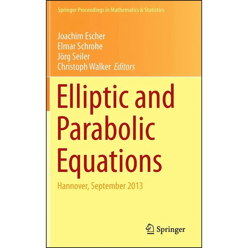 کتاب Elliptic and Parabolic Equations اثر جمعي از نويسندگان انتشارات Springer