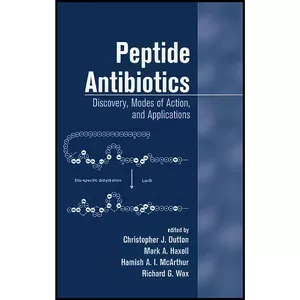 کتاب Peptide Antibiotics اثر جمعي از نويسندگان انتشارات CRC Press