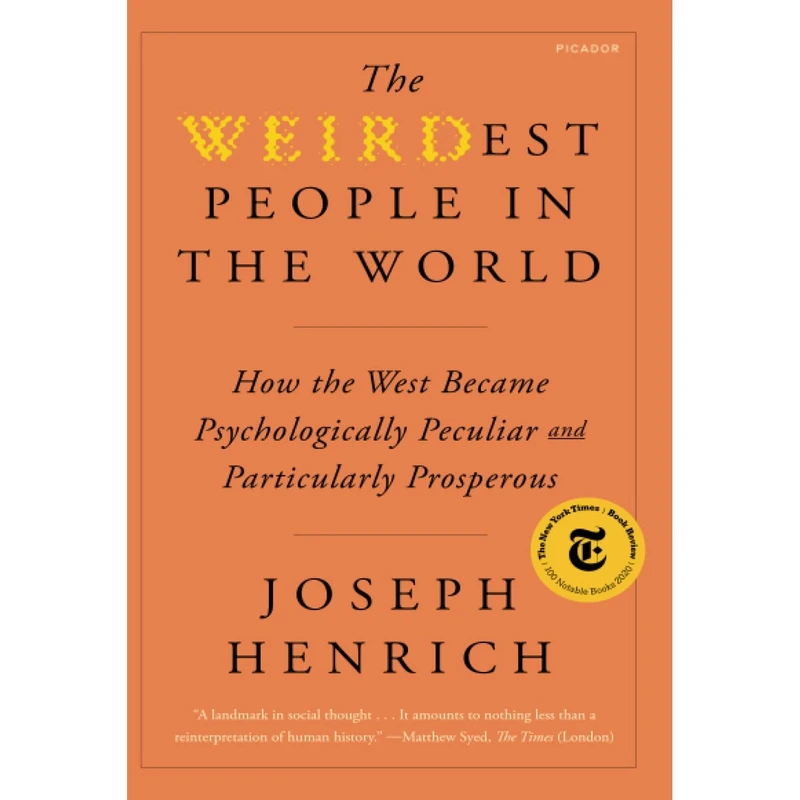 کتاب The WEIRDest People in the World اثر Joseph Henrich انتشارات Macmillan Publishers