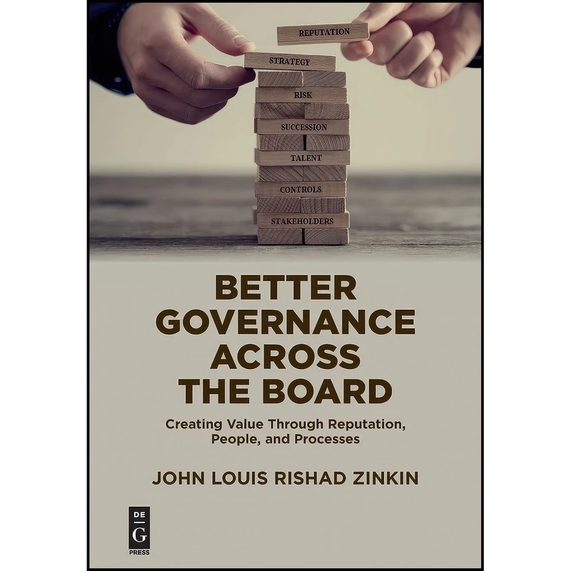 کتاب Better Governance Across the Board اثر John Zinkin انتشارات De|G PRESS