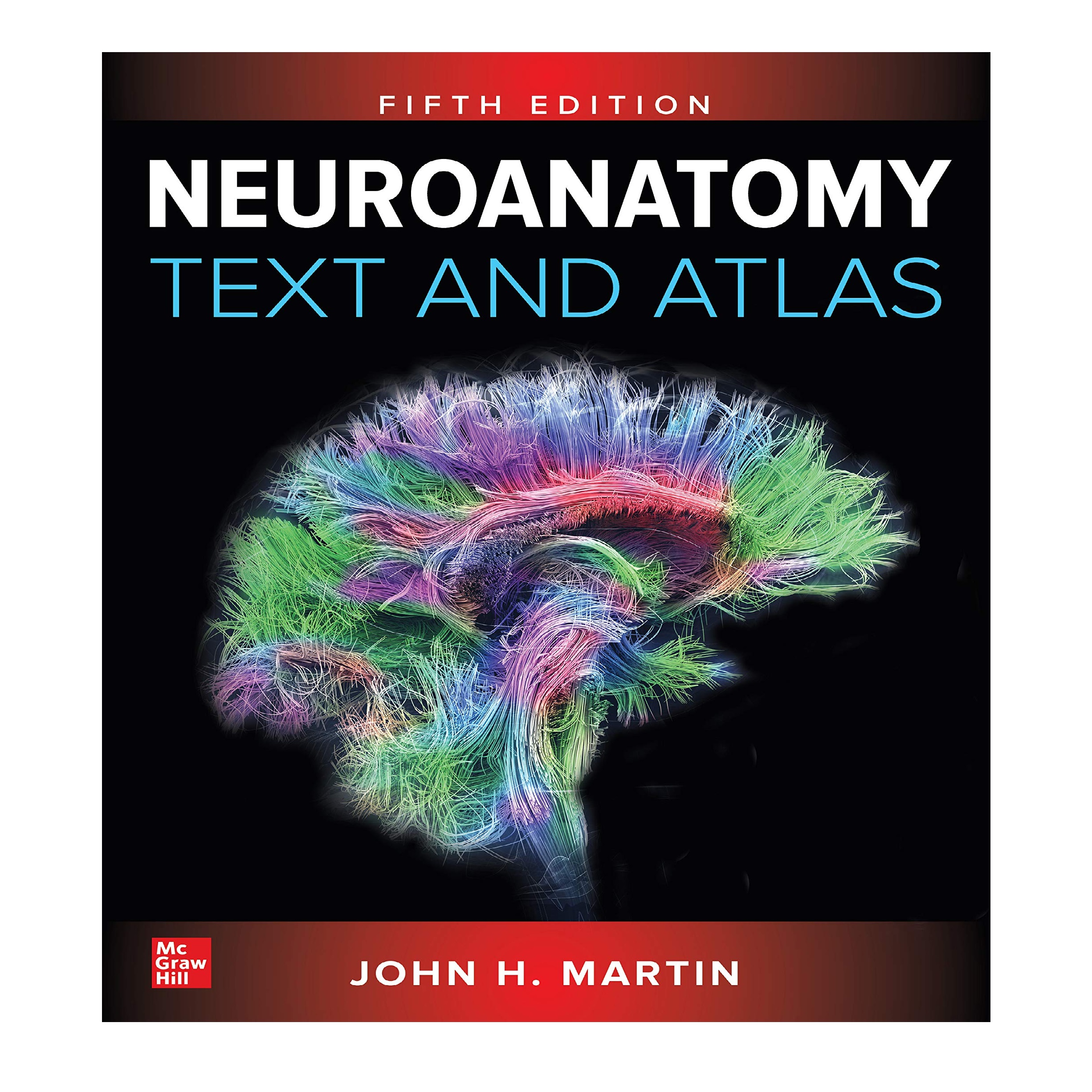 قیمت و خرید کتاب Neuroanatomy Text And Atlas اثر John D. Martin ...