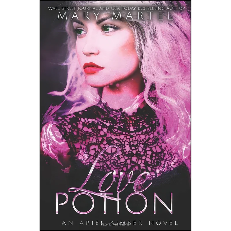 کتاب Love Potion  اثر Mary Martel انتشارات تازه ها