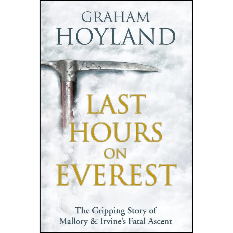 کتاب Last Hours on Everest اثر Graham Hoyland انتشارات Harper Collins Publishers