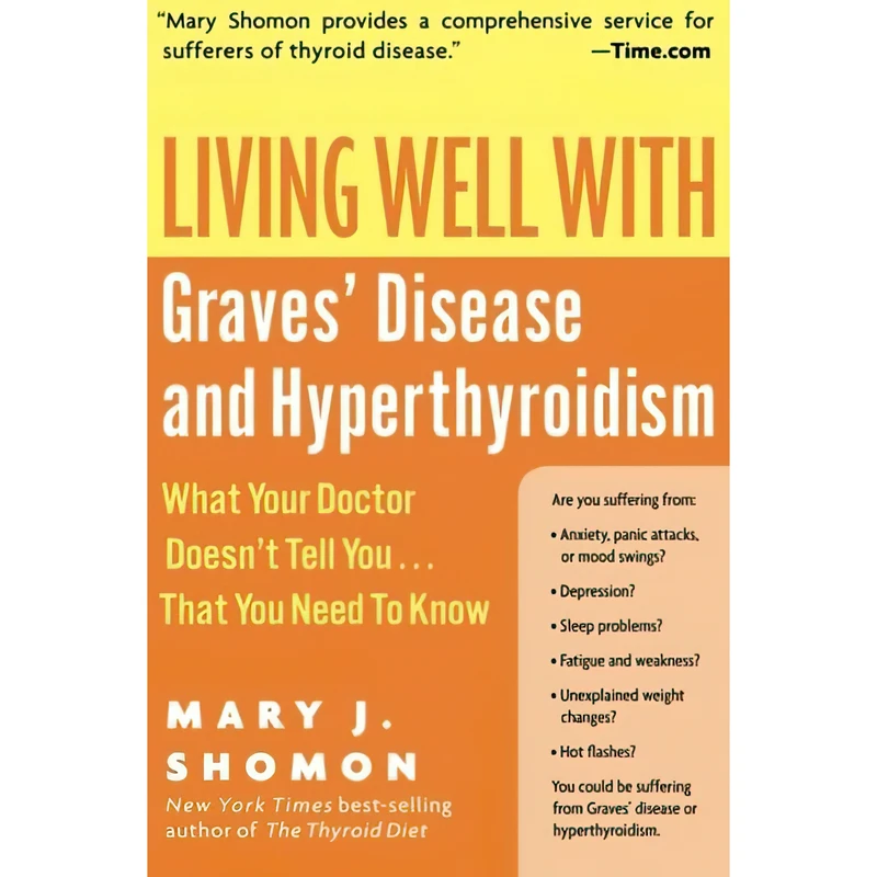 کتاب Living Well with Graves اثر Mary J. Shomon انتشارات تازه ها