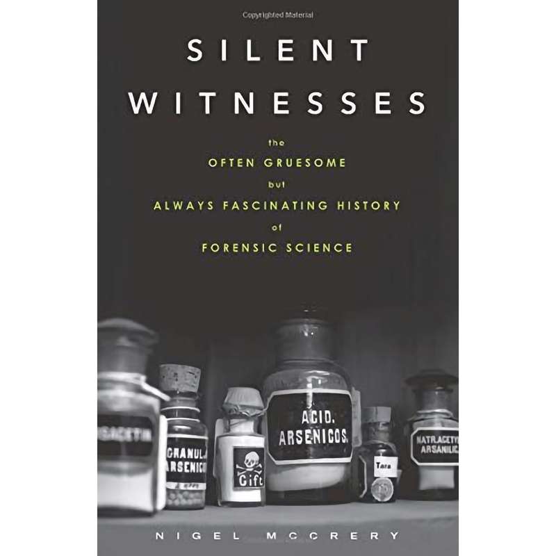 کتاب Silent Witnesses اثر Nigel McCrery انتشارات Chicago Review Press کتاب Silent Witnesses اثر Nigel McCrery انتشارات Chicago Review Press