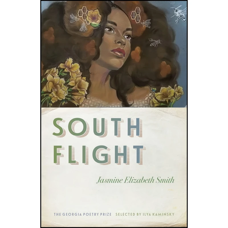 کتاب South Flight  اثر Jasmine Elizabeth Smith انتشارات University of Georgia Press
