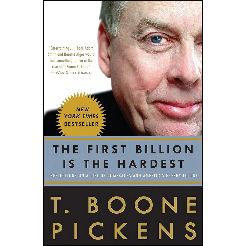 کتاب The First Billion Is the Hardest اثر T. Boone Pickens انتشارات Currency