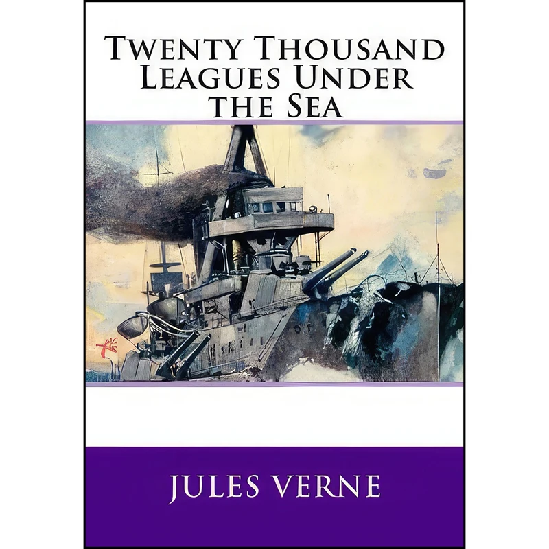 کتاب Twenty Thousand Leagues Under the Sea اثر Jules Verne انتشارات تازه ها