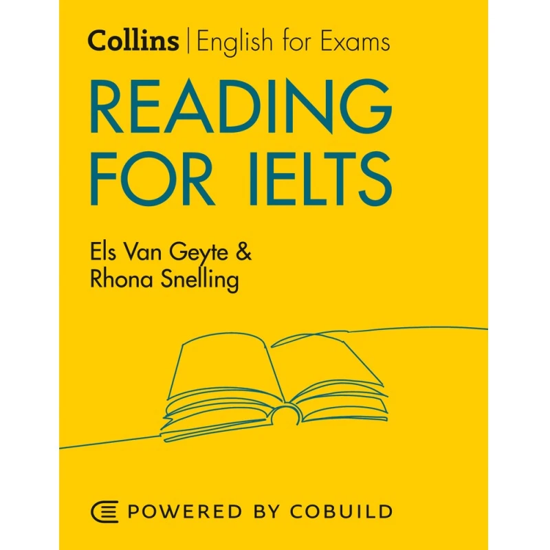 کتاب Collins Reading For IELTS Second Edition اثر Els Van Geyte And Rhona Snelling انتشارات کالینز