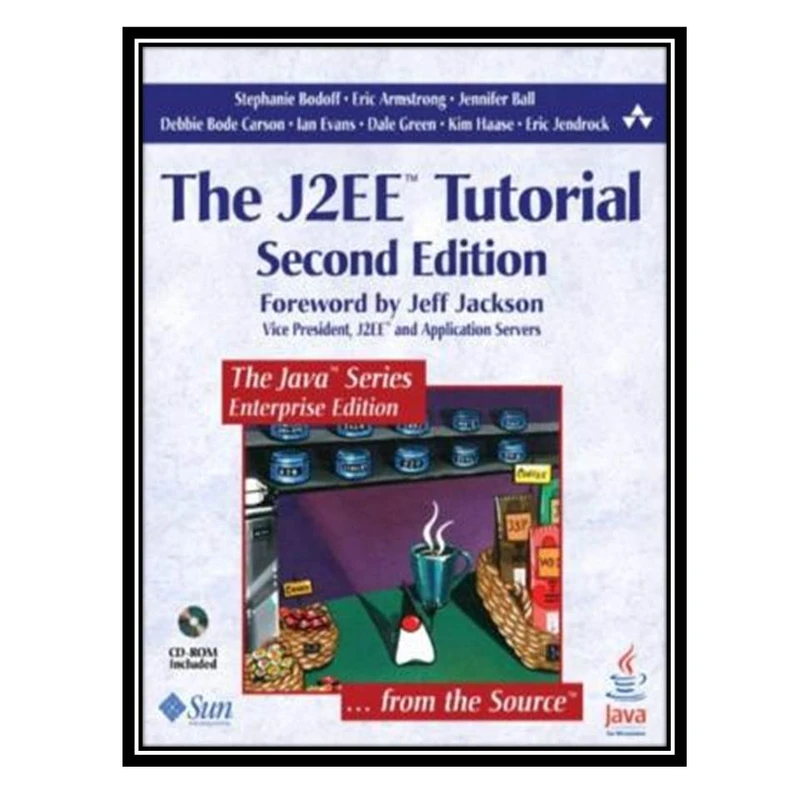 کتاب The J2EE Tutorial اثر جمعی از نویسندگان انتشارات مؤلفین طلایی