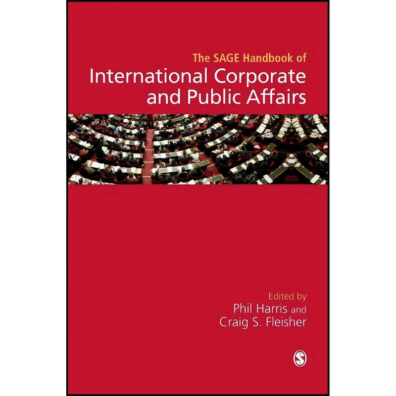 کتاب The SAGE Handbook of International Corporate and Public Affairs اثر Phil Harris and Craig S. Fleisher انتشارات SAGE Publications Ltd