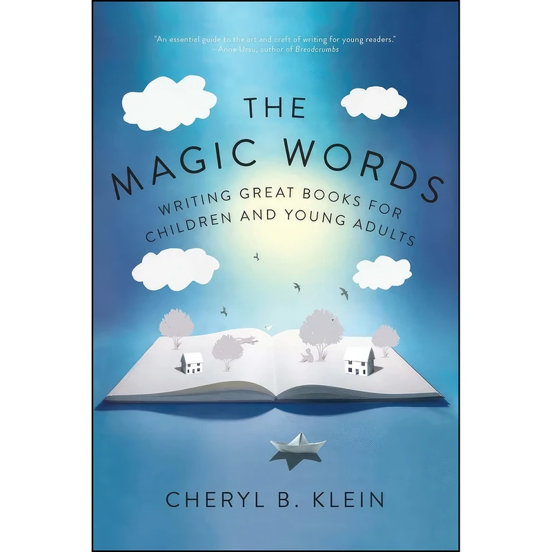 کتاب The Magic Words اثر Cheryl B. Klein انتشارات بله