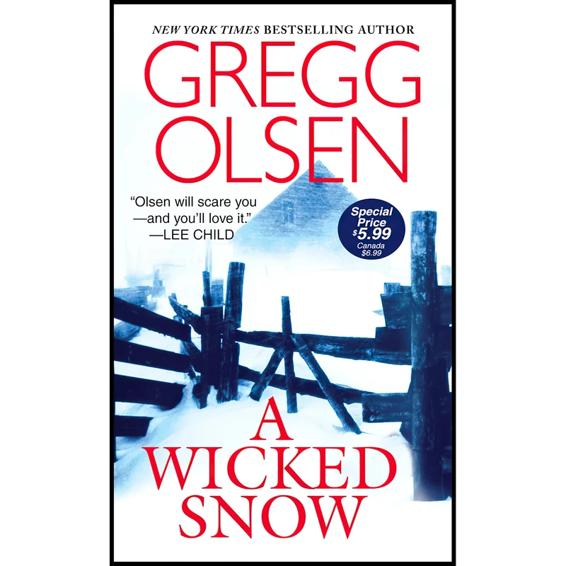 کتاب A Wicked Snow اثر Gregg Olsen انتشارات Pinnacle