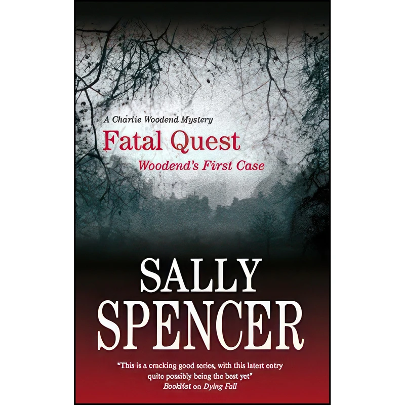 کتاب Fatal Quest  اثر Sally Spencer انتشارات Severn House