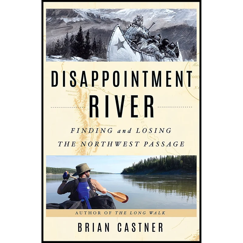 کتاب Disappointment River اثر Brian Castner انتشارات Doubleday