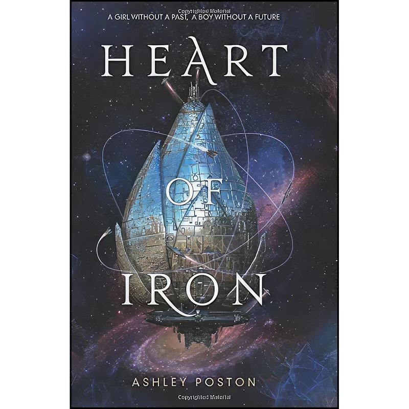 کتاب Heart of Iron اثر Ashley Poston انتشارات Balzer Bray