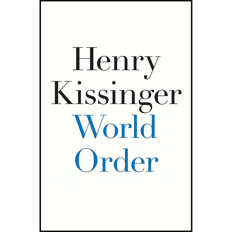 کتاب World Order اثر Henry Kissinger انتشارات Penguin Press