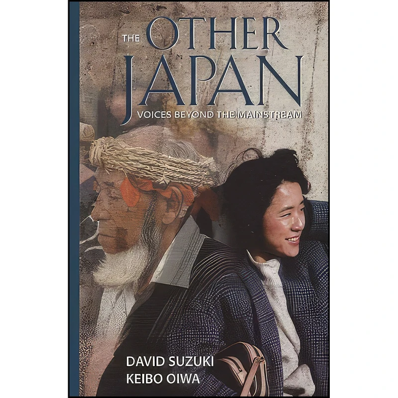 کتاب The Other Japan اثر David T. Suzuki انتشارات Fulcrum Publishing