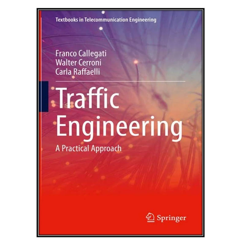  کتاب Traffic Engineering اثر  جمعي از نويسندگان انتشارات مؤلفين طلايي