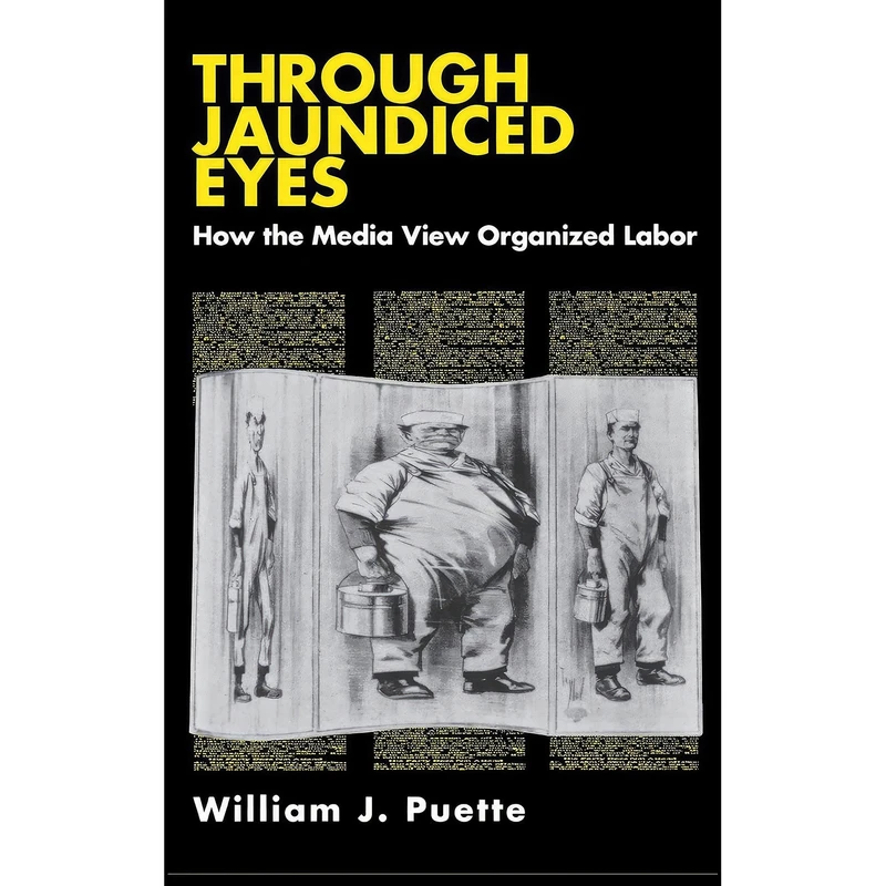 کتاب Through Jaundiced Eyes اثر William Puette انتشارات Cornell University Press