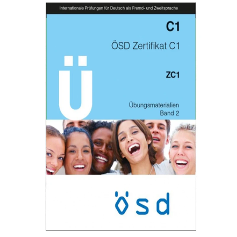 کتاب OSD Zertifikat C1 ZC1 Ubungsmaterialien Band 2 اثر جمعی از نویسندگان انتشارات Osterreiches