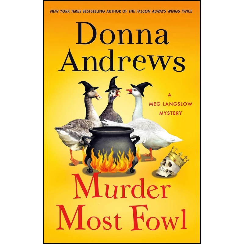 کتاب Murder Most Fowl اثر Donna Andrews انتشارات Minotaur Books