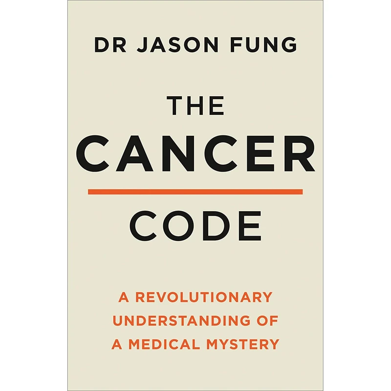 کتاب The Cancer Code اثر Dr. Jason Fung انتشارات Thorsons