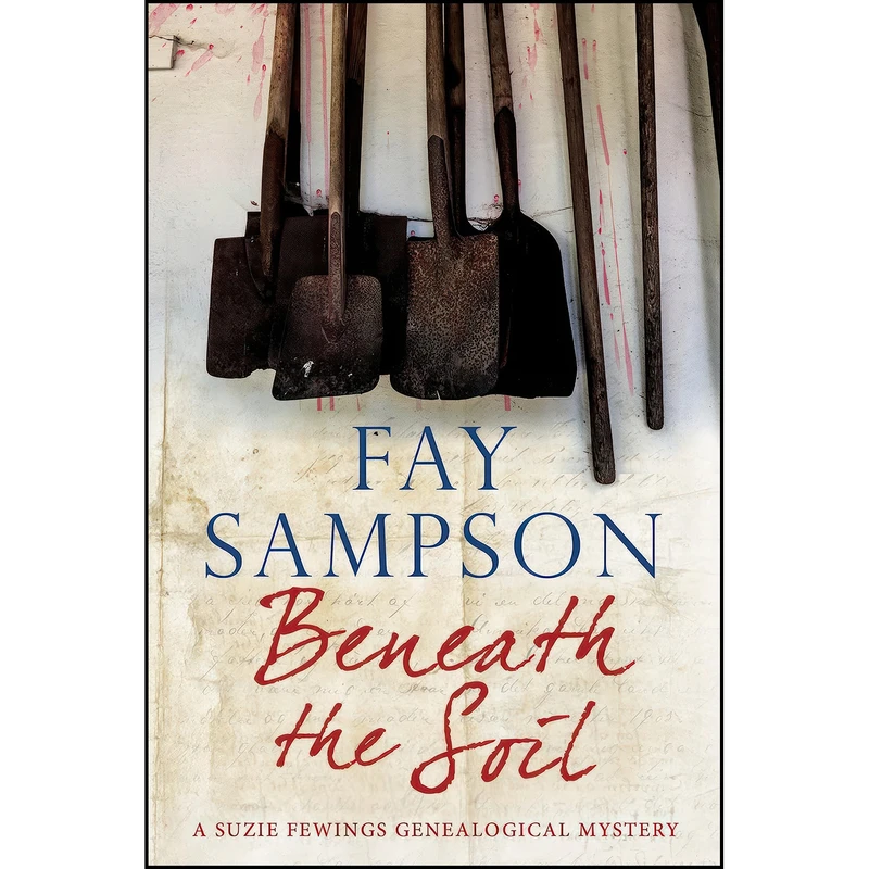 کتاب BENEATH THE SOIL  اثر Fay Sampson انتشارات Severn House