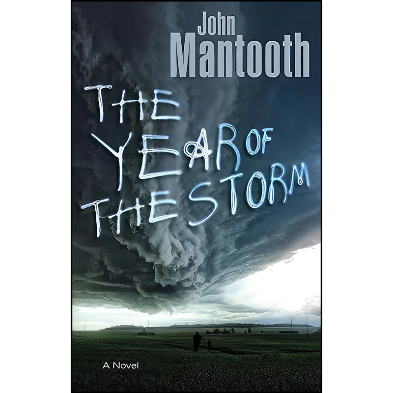 کتاب The Year of the Storm اثر John Mantooth انتشارات Berkley