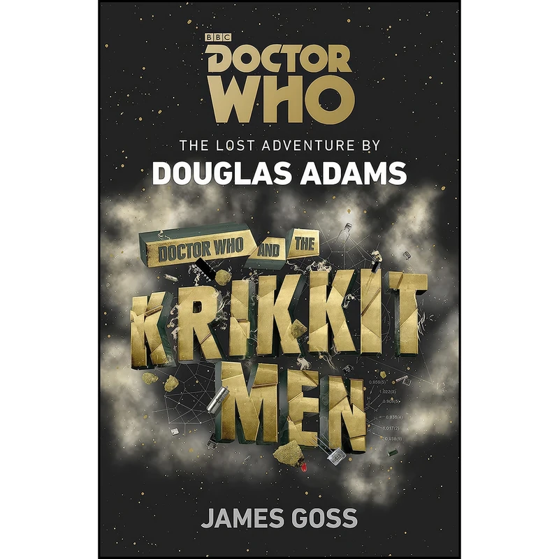 کتاب Doctor Who and the Krikkitmen اثر Douglas Adams and James Goss انتشارات Penguin Group UK