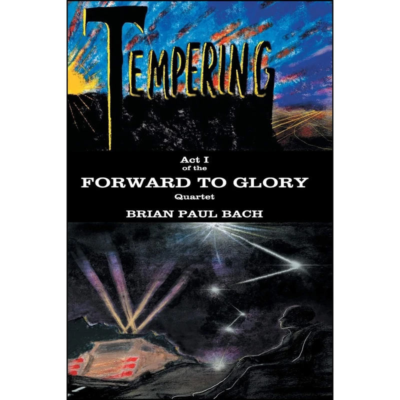 کتاب Forward to Glory اثر Brian Paul Bach انتشارات Clink Street Publishing