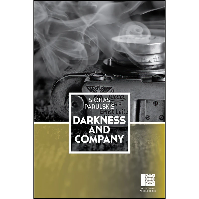 کتاب Darkness and Company  اثر Sigitas Parulskis and Karla Gruodis انتشارات Peter Owen Publishers