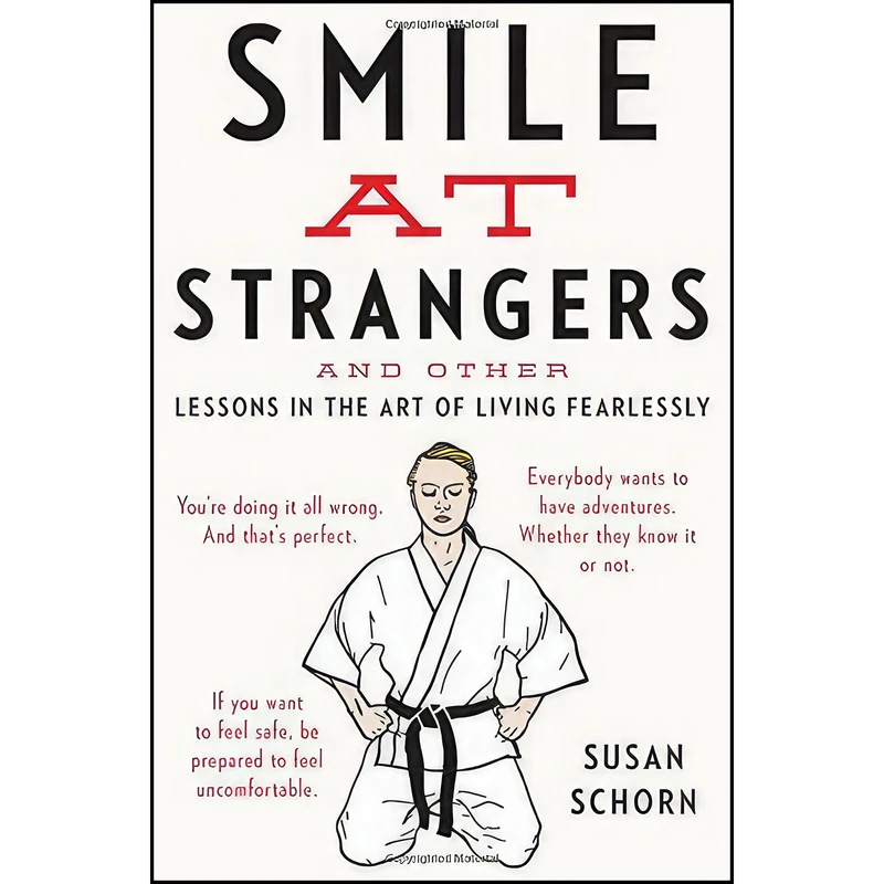 کتاب Smile at Strangers اثر Susan Schorn انتشارات Houghton Mifflin Harcourt
