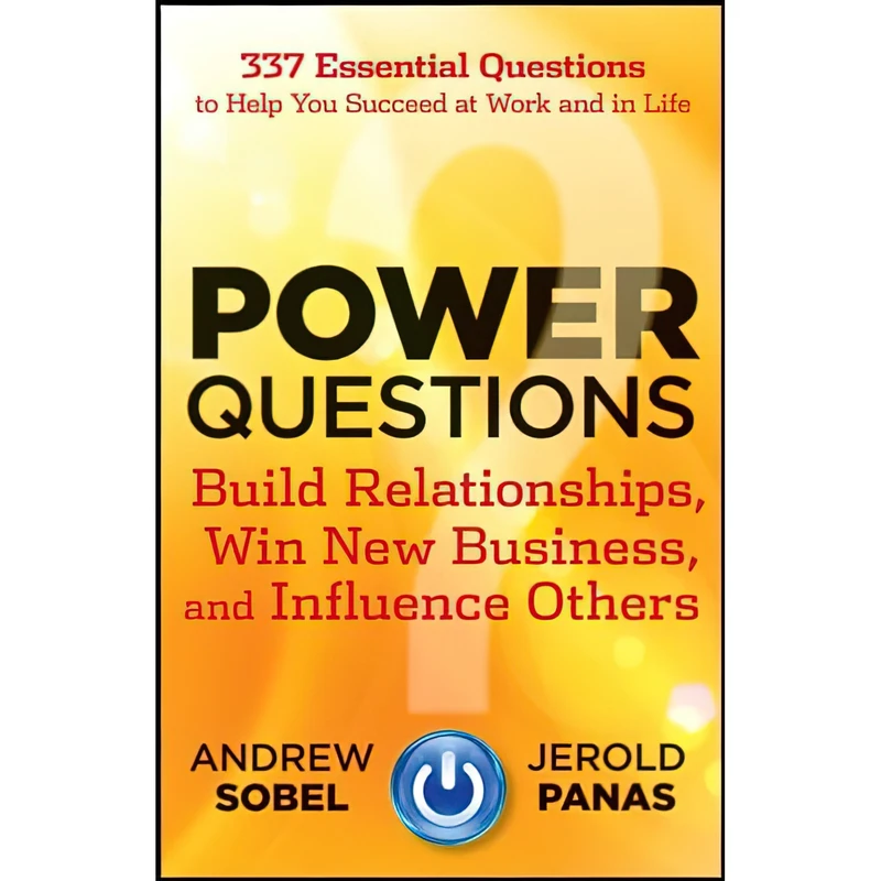 کتاب Power Questions اثر Andrew Sobel and Jerold Panas انتشارات Wiley