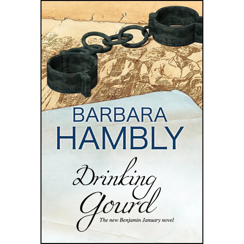 کتاب The Drinking Gourd  اثر Barbara Hambly انتشارات Severn House