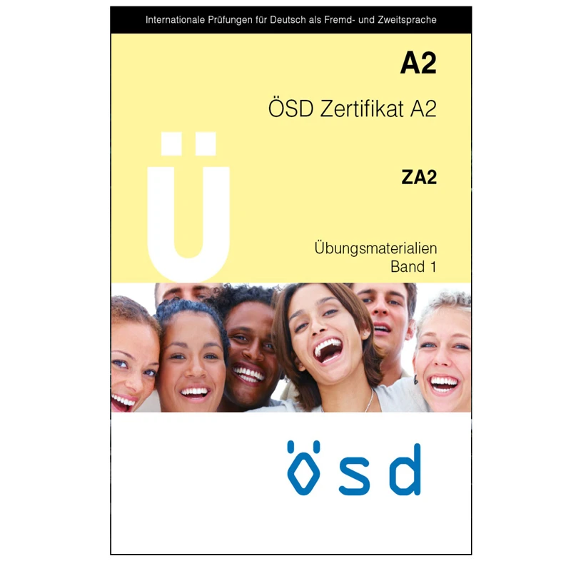کتاب OSD Zertifikat A2 ZA2 Ubungsmaterialien Band 1 اثر جمعی از نویسندگان انتشارات Osterreiches
