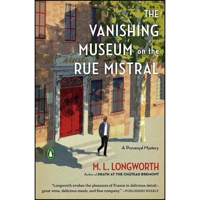 کتاب The Vanishing Museum on the Rue Mistral  اثر M. L. Longworth انتشارات Penguin Books