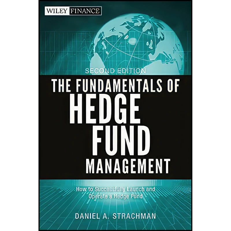 کتاب The Fundamentals of Hedge Fund Management اثر Daniel A. Strachman انتشارات Wiley