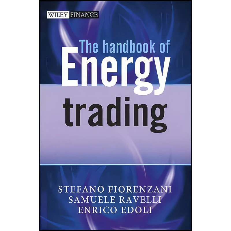 کتاب The Handbook of Energy Trading اثر جمعي از نويسندگان انتشارات Wiley