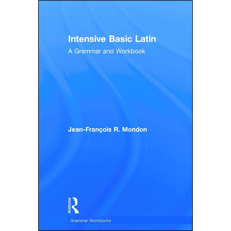 کتاب Intensive Basic Latin اثر Jean-Francois Mondon انتشارات Routledge