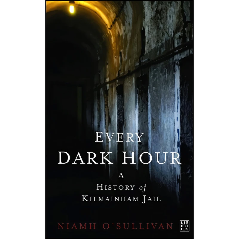 کتاب Every Dark Hour اثر Niamh O Sullivan انتشارات Liberties Press