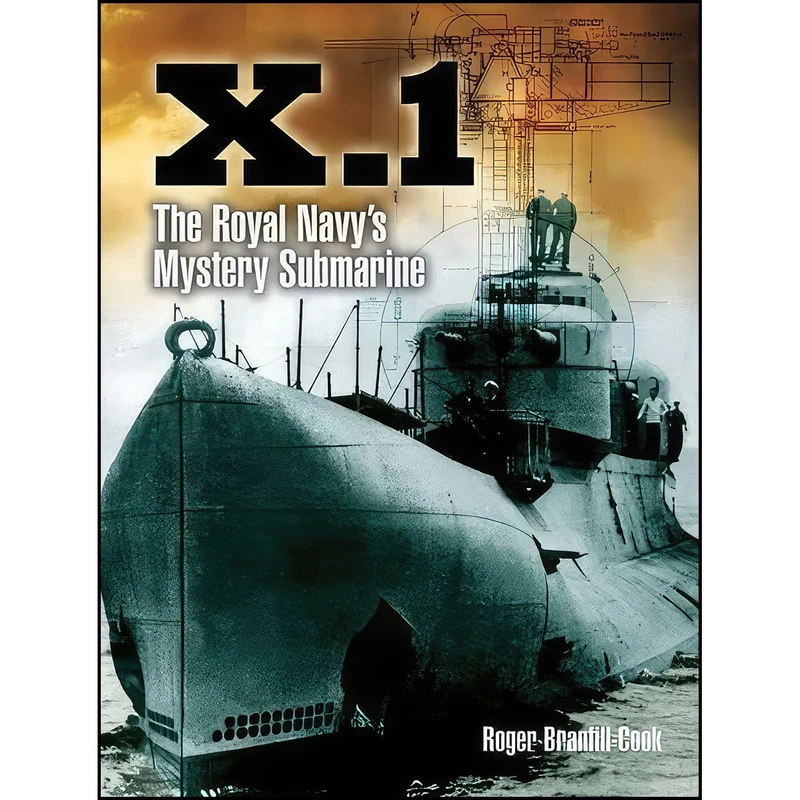 کتاب X.1 اثر Roger Branfill-Cook انتشارات Naval Institute Press