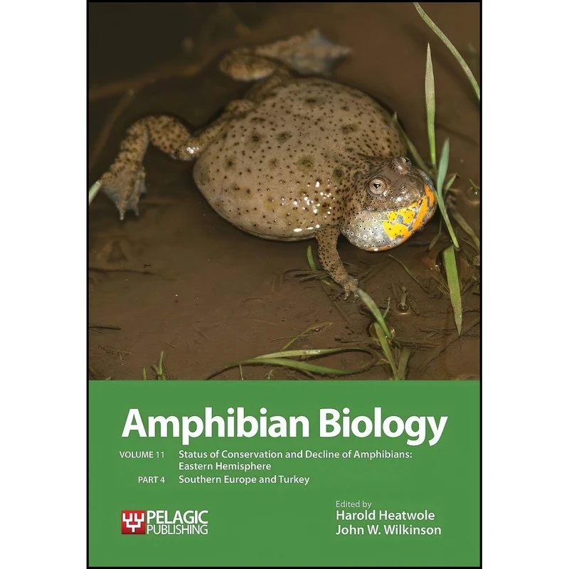 کتاب Amphibian Biology اثر جمعي از نويسندگان انتشارات Pelagic Publishing