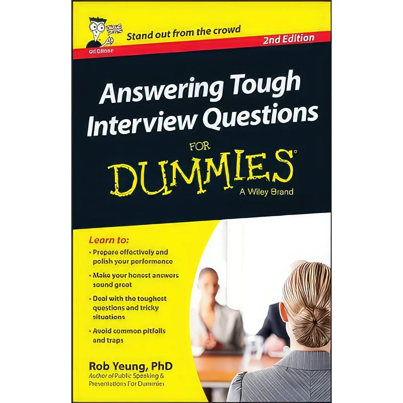 کتاب Answering Tough Interview Questions For Dummies - UK اثر Rob Yeung انتشارات For Dummies